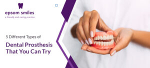 Dental Prosthesis